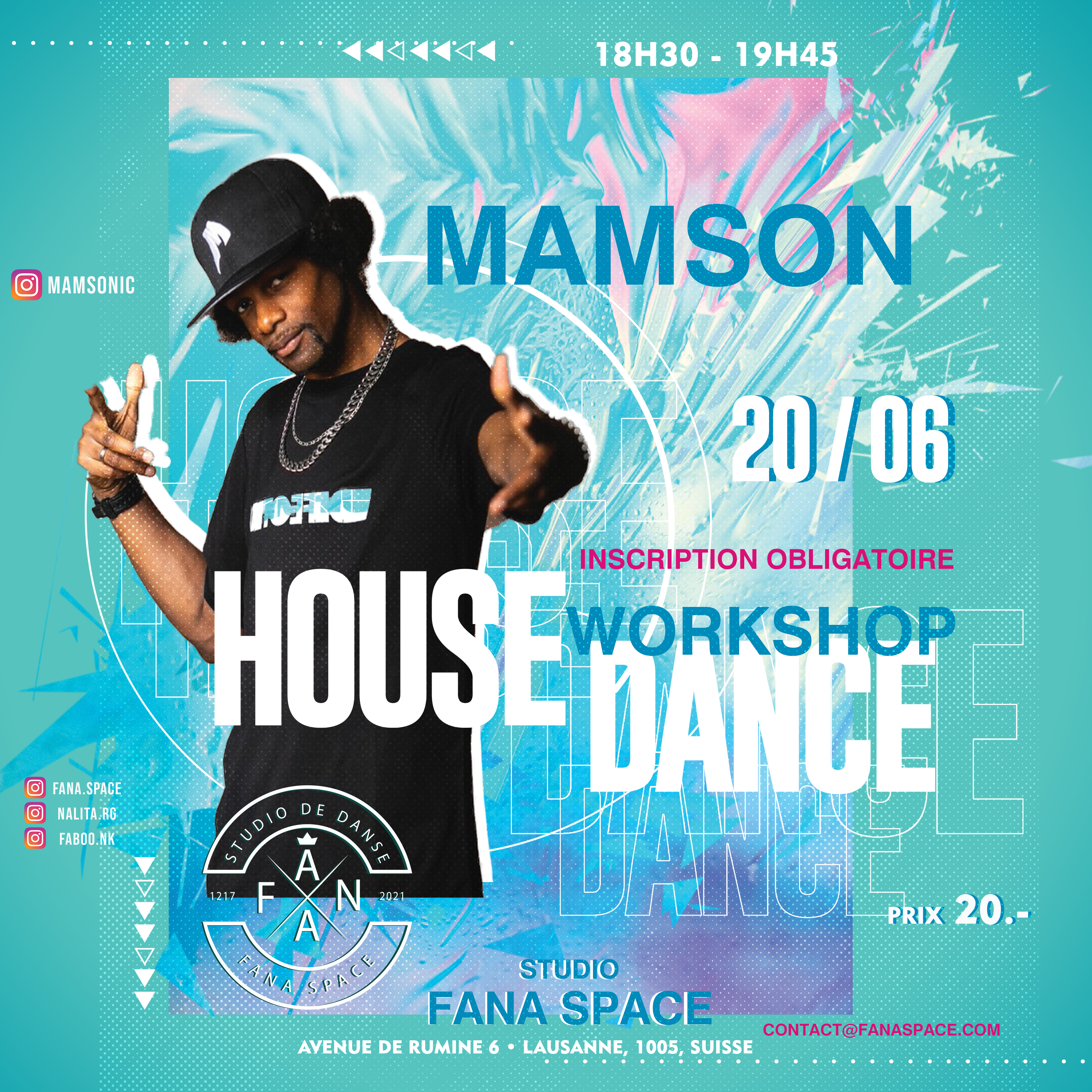 Mamson stage house dance fana space faboo nalita