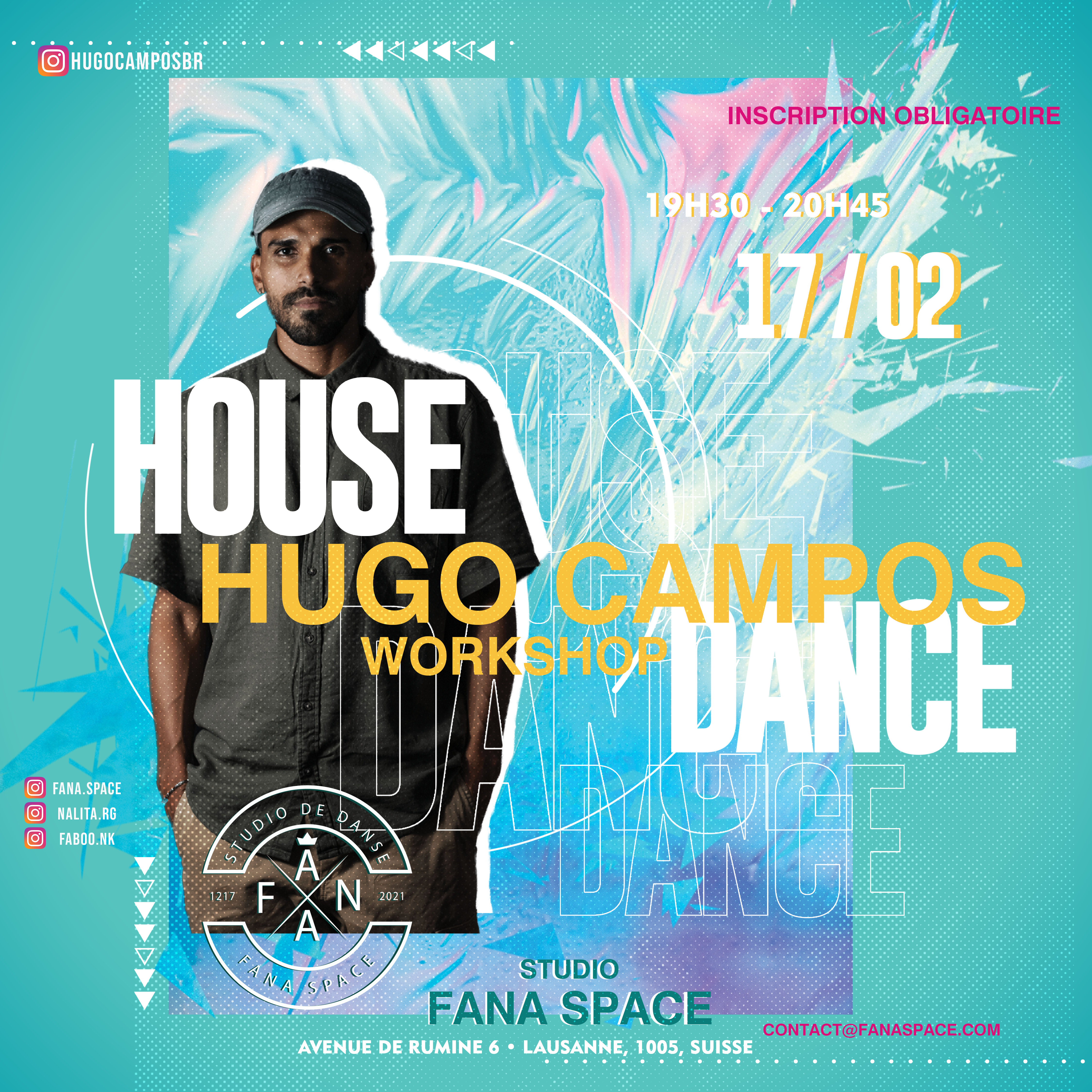 Hugo Campos House dance fana fanaspace faboo nalita lausanne bresil workshop dance class danse